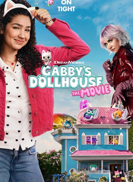 خانه عروسکی گبی Gabby’s Dollhouse